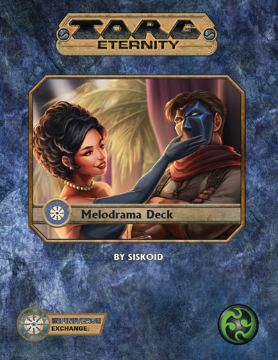 Torg Eternity: Melodrama
                  Deck
