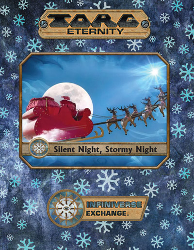 Torg Eternity:
                Silent Night, Stormy Night